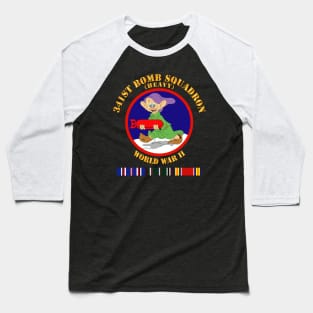 341st Bomb Squadron - WWII w EU SVC Baseball T-Shirt